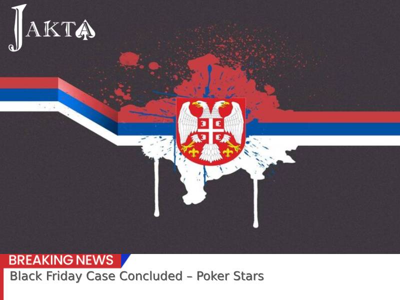Black Friday Case Concluded – Poker Stars